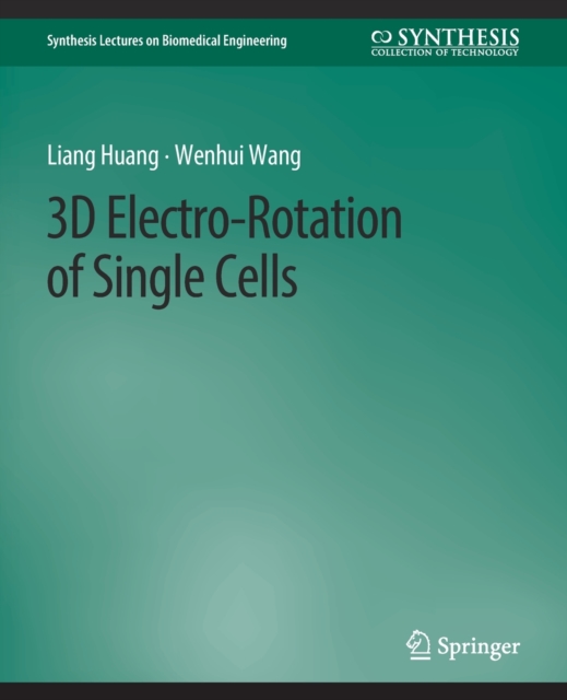 3D Electro-Rotation of Single Cells, Paperback / softback Book