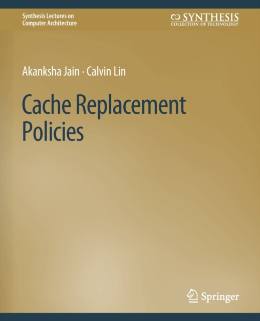 Cache Replacement Policies, Paperback / softback Book