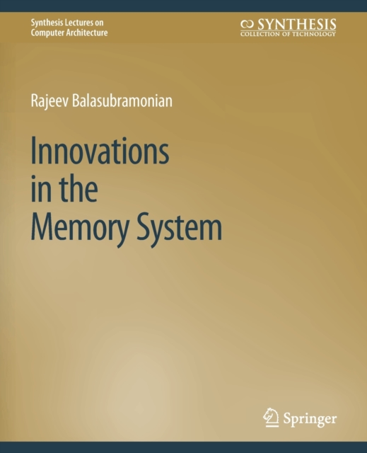 Innovations in the Memory System, Paperback / softback Book