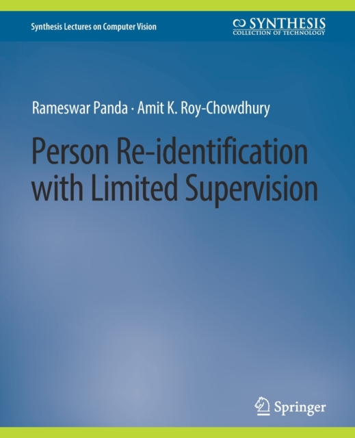 Person Re-Identification with Limited Supervision, Paperback / softback Book