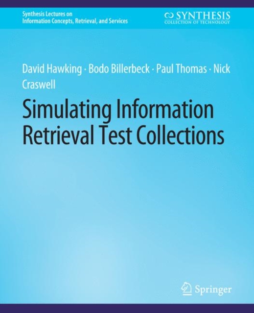 Simulating Information Retrieval Test Collections, Paperback / softback Book