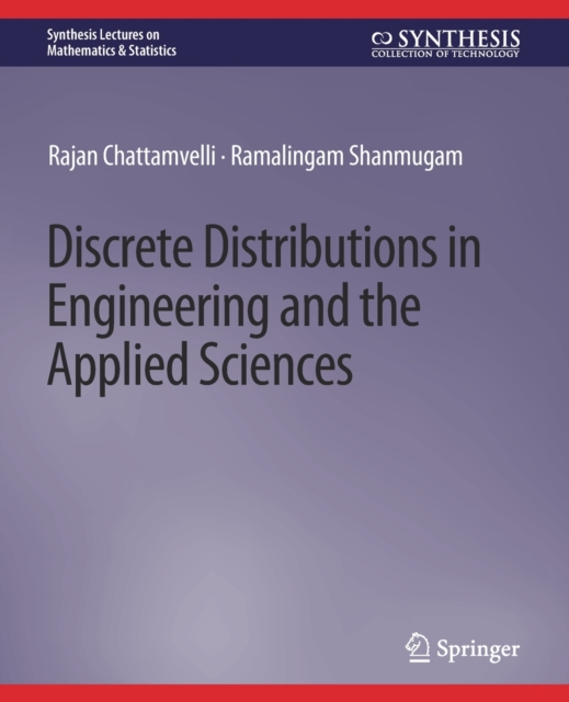 Discrete Distributions in Engineering and the Applied Sciences, Paperback / softback Book