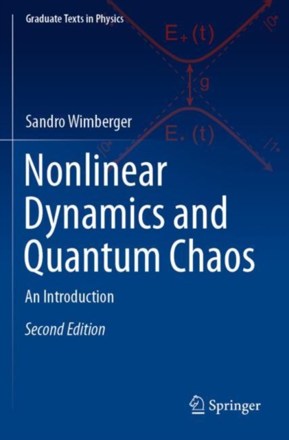Nonlinear Dynamics and Quantum Chaos : An Introduction, Paperback / softback Book