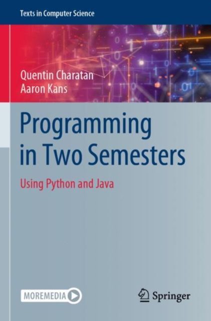 Programming in Two Semesters : Using Python and Java, Paperback / softback Book