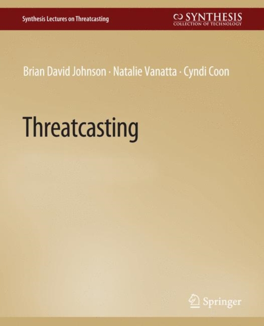 Threatcasting, Paperback / softback Book