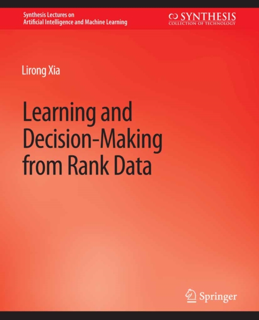 Learning and Decision-Making from Rank Data, PDF eBook