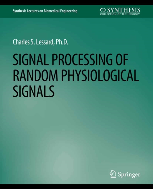 Signal Processing of Random Physiological Signals, PDF eBook