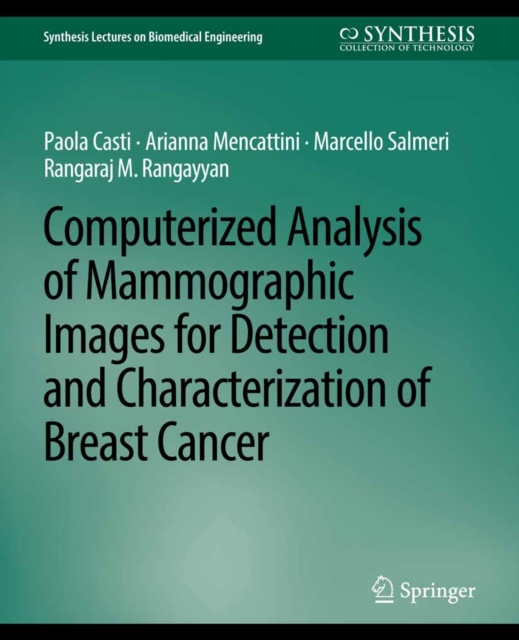 Computerized Analysis of Mammographic Images for Detection and Characterization of Breast Cancer, PDF eBook