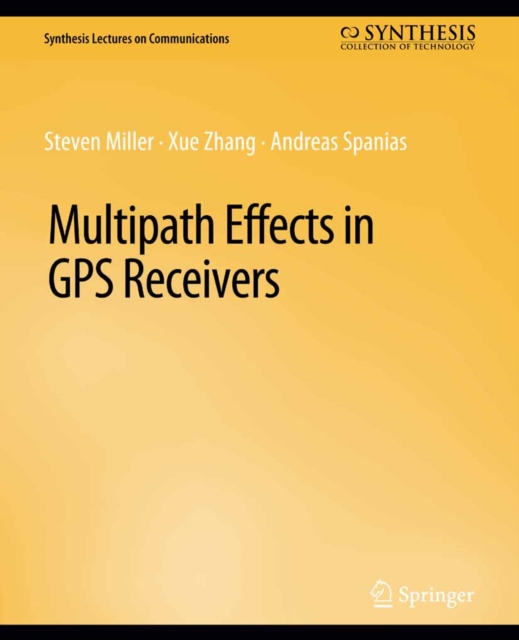 Multipath Effects in GPS Receivers, PDF eBook