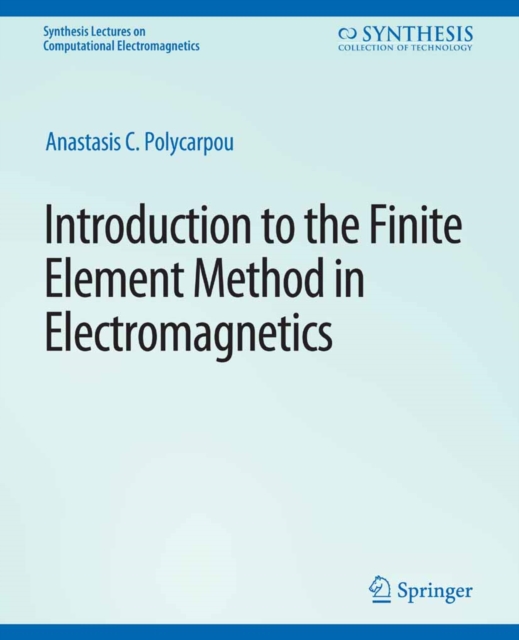 Introduction to the Finite Element Method in Electromagnetics, PDF eBook