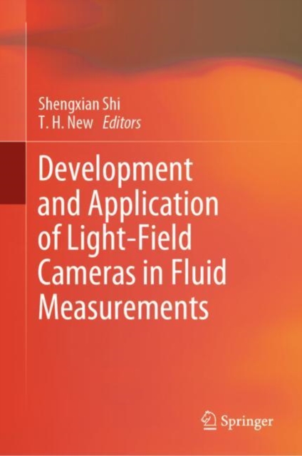 Development and Application of Light-Field Cameras in Fluid Measurements, EPUB eBook