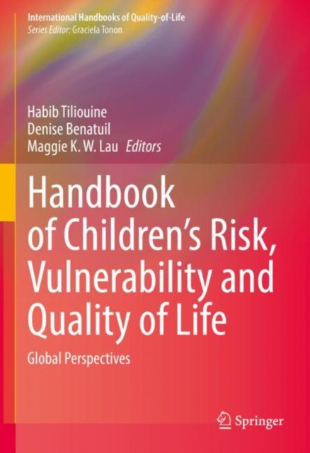 Handbook of Children's Risk, Vulnerability and Quality of Life : Global Perspectives, EPUB eBook