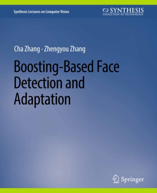 Boosting-Based Face Detection and Adaptation, PDF eBook