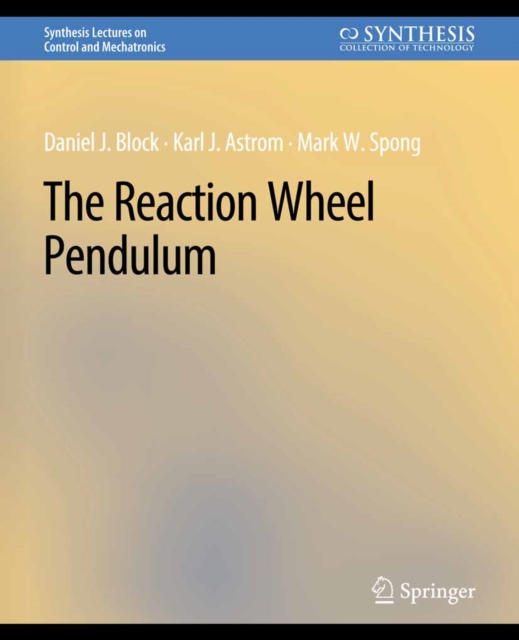 The Reaction Wheel Pendulum, PDF eBook