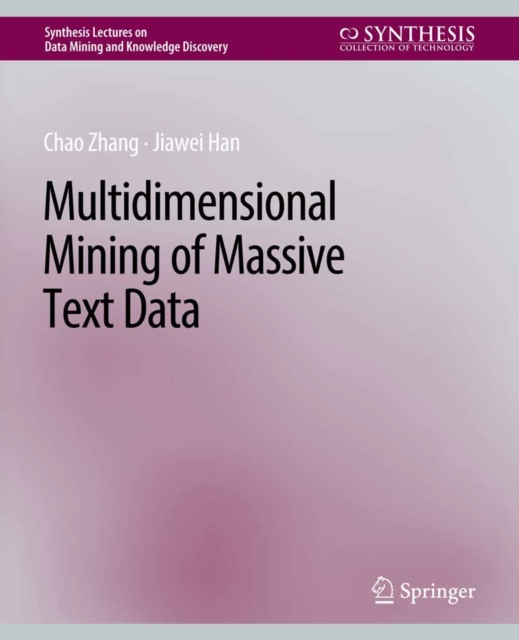 Multidimensional Mining of Massive Text Data, PDF eBook