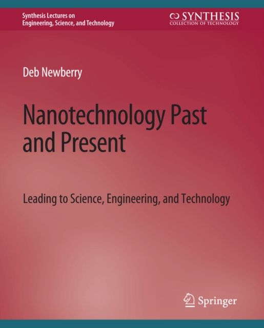 Nanotechnology Past and Present, PDF eBook