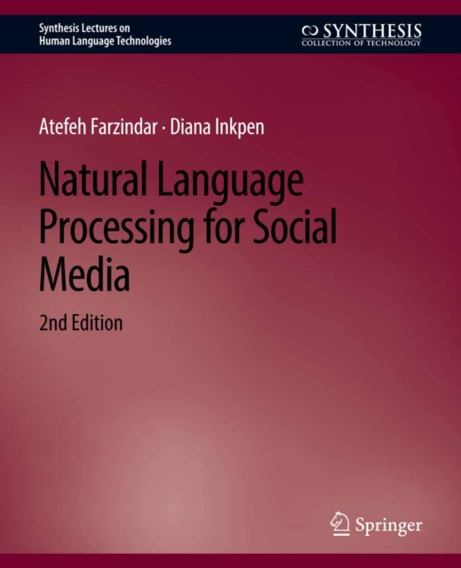 Natural Language Processing for Social Media, Second Edition, PDF eBook