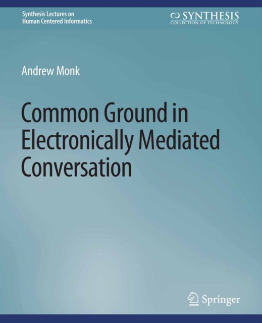 Common Ground in Electronically Mediated Conversation, PDF eBook
