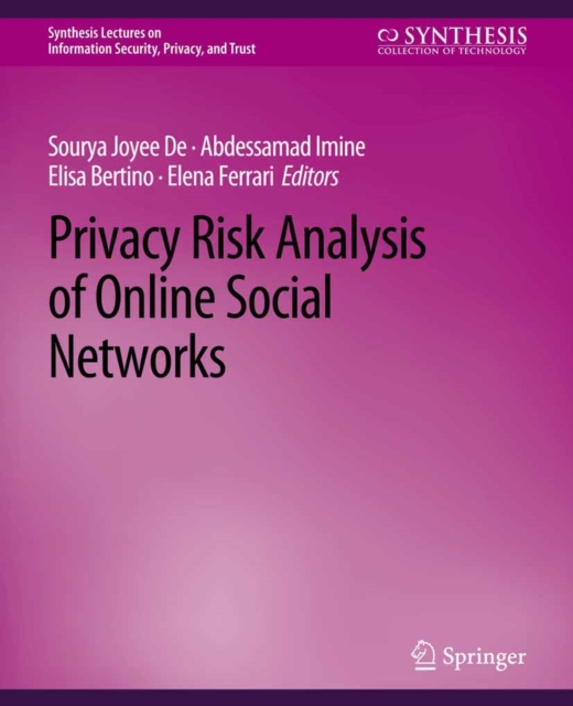 Privacy Risk Analysis of Online Social Networks, PDF eBook