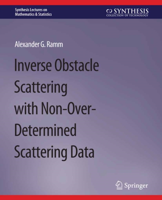 Inverse Obstacle Scattering with Non-Over-Determined Scattering Data, PDF eBook