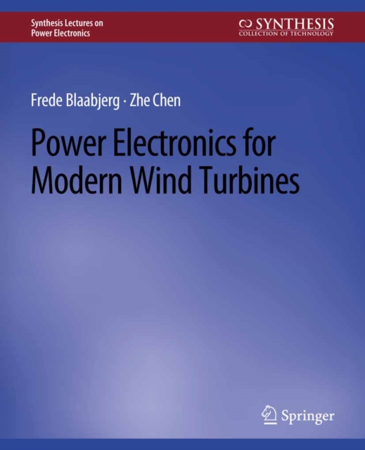 Power Electronics for Modern Wind Turbines, PDF eBook