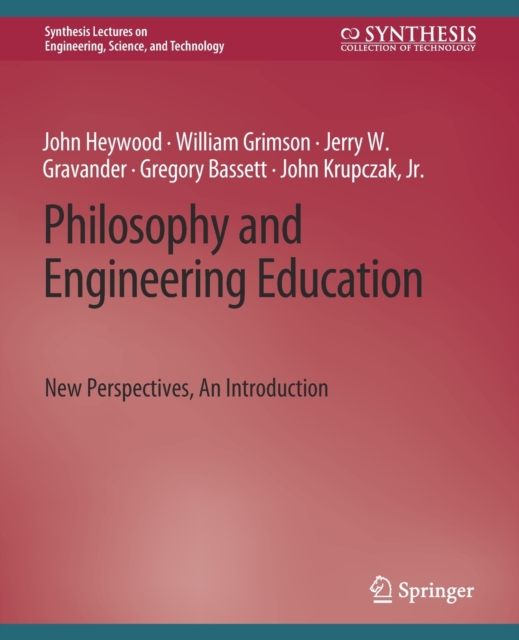 Philosophy and Engineering Education : New Perspectives, An Introduction, Paperback / softback Book