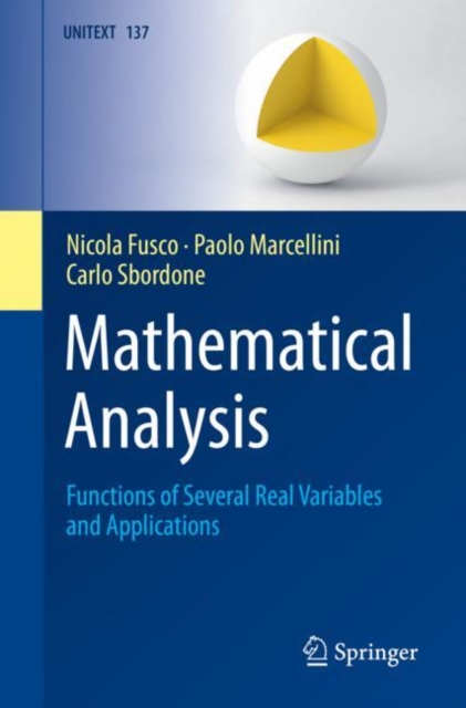 Mathematical Analysis : Functions of Several Real Variables and Applications, Paperback / softback Book