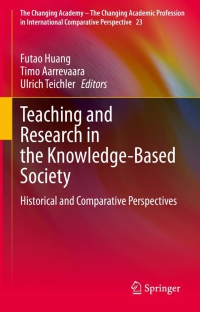 Teaching and Research in the Knowledge-Based Society : Historical and Comparative Perspectives, EPUB eBook
