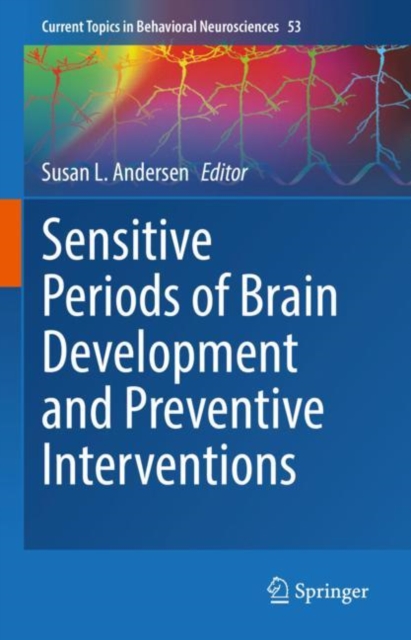 Sensitive Periods of Brain Development and Preventive Interventions, Hardback Book