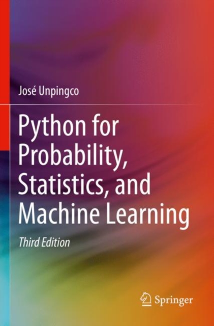 Python for Probability, Statistics, and Machine Learning, Paperback / softback Book