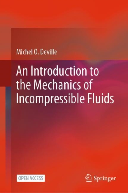 An Introduction to the Mechanics of Incompressible Fluids, EPUB eBook