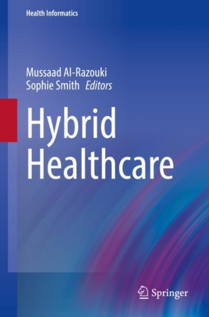 Hybrid Healthcare, Hardback Book