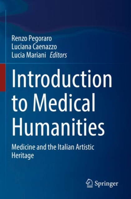 Introduction to Medical Humanities : Medicine and the Italian Artistic Heritage, Paperback / softback Book