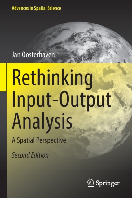 Rethinking Input-Output Analysis : A Spatial Perspective, Paperback / softback Book