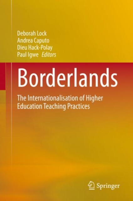 Borderlands : The Internationalisation of Higher Education Teaching Practices, EPUB eBook