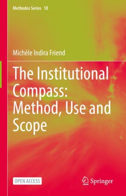 The Institutional Compass: Method, Use and Scope, EPUB eBook