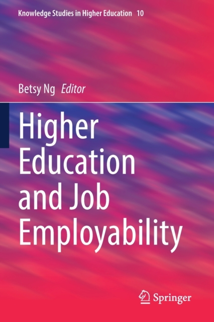 Higher Education and Job Employability, Paperback / softback Book