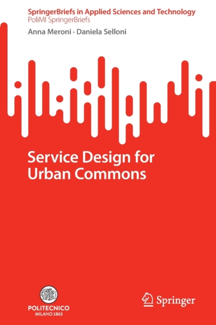 Service Design for Urban Commons, Paperback / softback Book