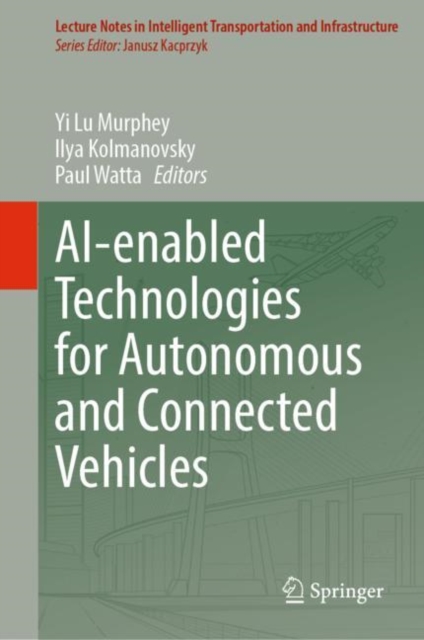 AI-enabled Technologies for Autonomous and Connected Vehicles, EPUB eBook