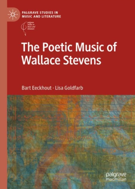 The Poetic Music of Wallace Stevens, EPUB eBook