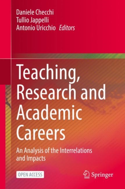 Teaching, Research and Academic Careers : An Analysis of the Interrelations and Impacts, EPUB eBook