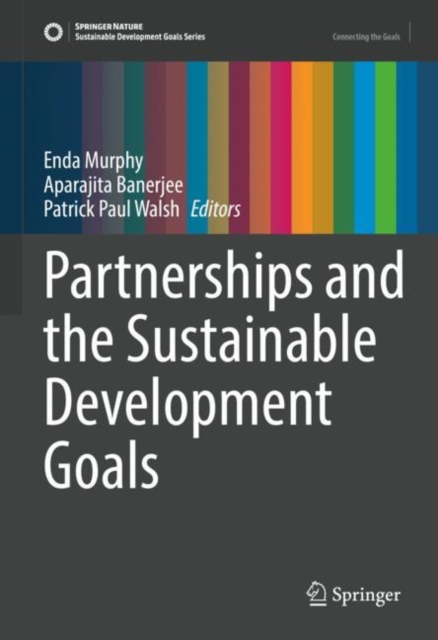 Partnerships and the Sustainable Development Goals, Hardback Book
