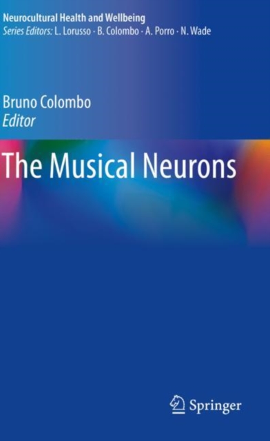 The Musical Neurons, Paperback / softback Book