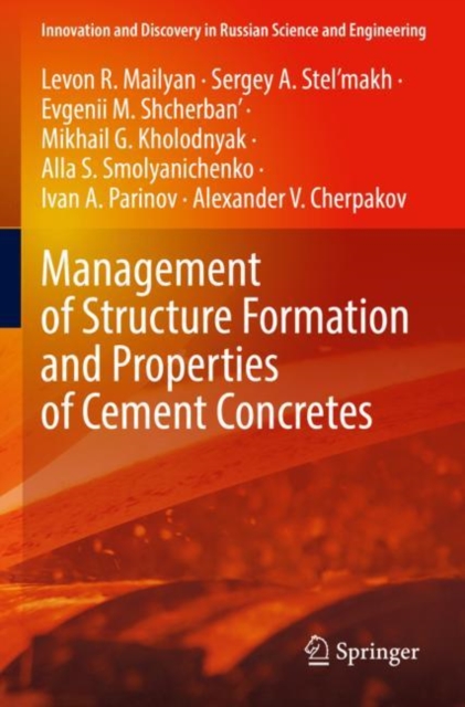 Management of Structure Formation and Properties of Cement Concretes, Paperback / softback Book