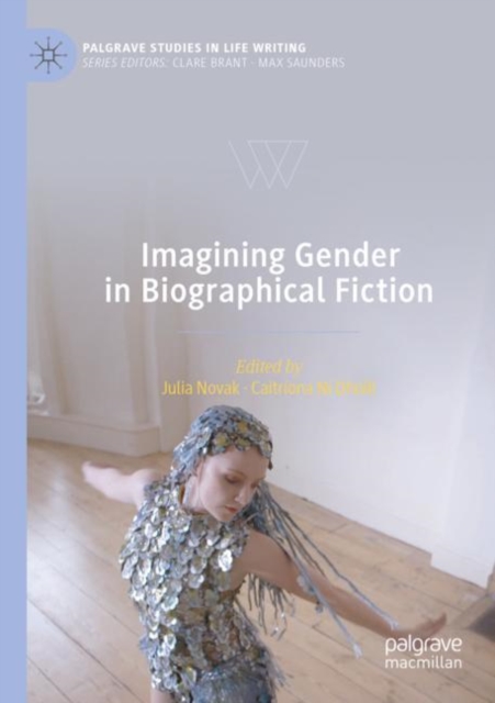 Imagining Gender in Biographical Fiction, Paperback / softback Book