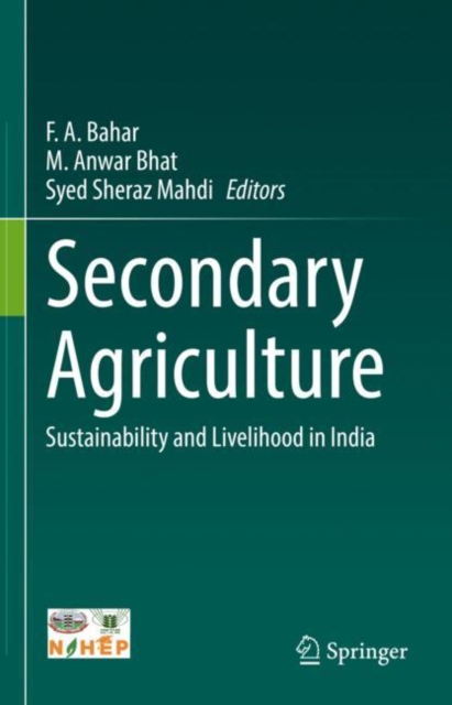 Secondary Agriculture : Sustainability and Livelihood in India, EPUB eBook