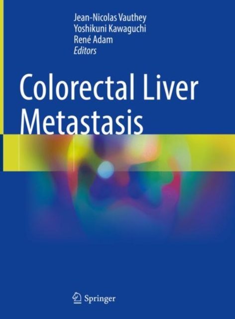 Colorectal Liver Metastasis, Hardback Book
