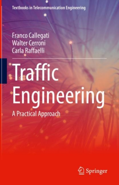 Traffic Engineering : A Practical Approach, Hardback Book
