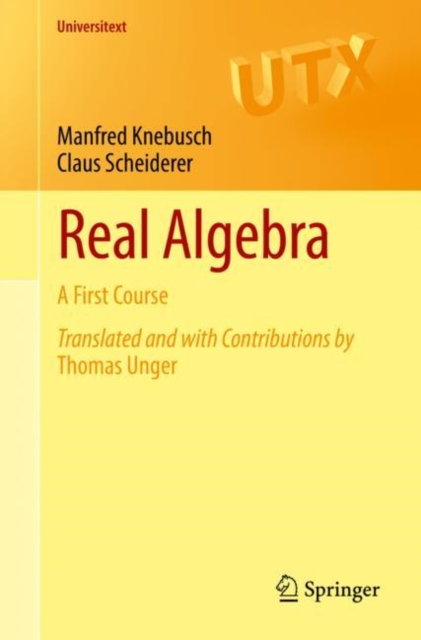 Real Algebra : A First Course, Paperback / softback Book