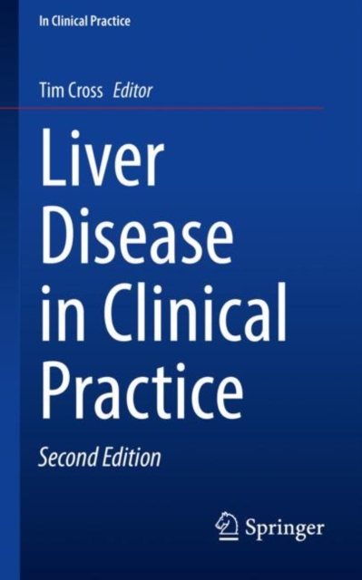 Liver Disease in Clinical Practice, Paperback / softback Book
